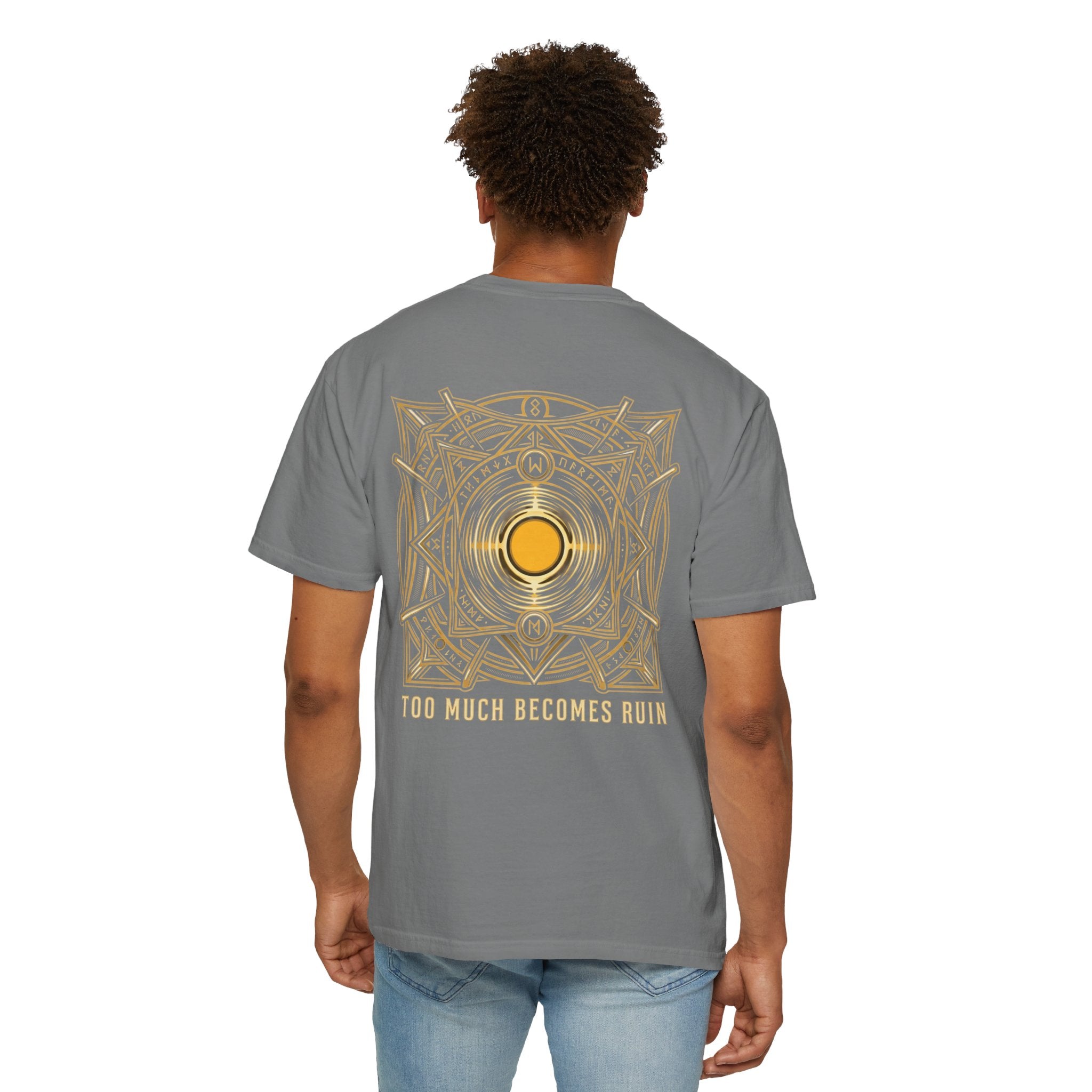 Power Runs Black PRB — Veyra Kain Geometric Sigil Tee with “Too Much Becomes Ruin” Graphic T-Shirt by Printify