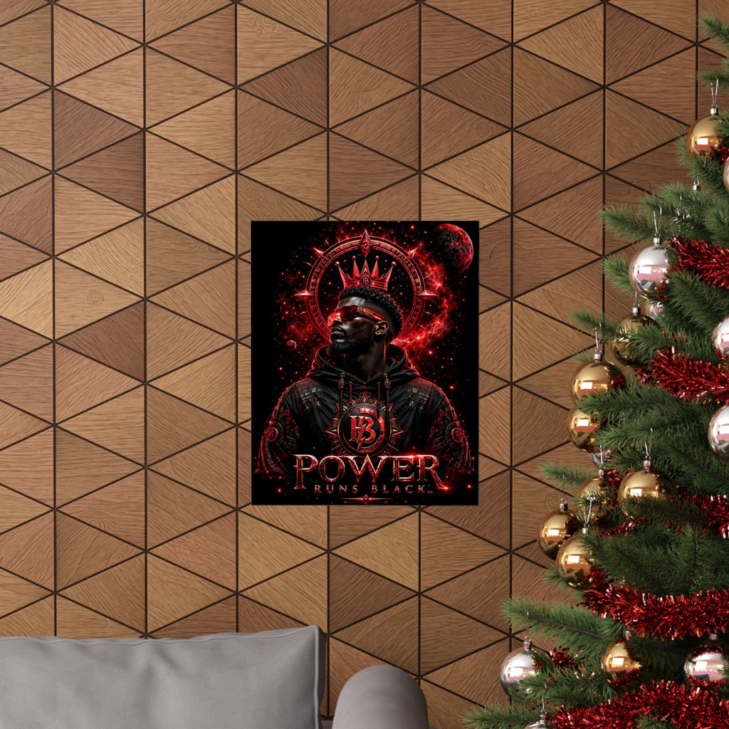Power Runs Black Matte Poster — Afrocentric King Portrait (Vertical) by Power Runs Black