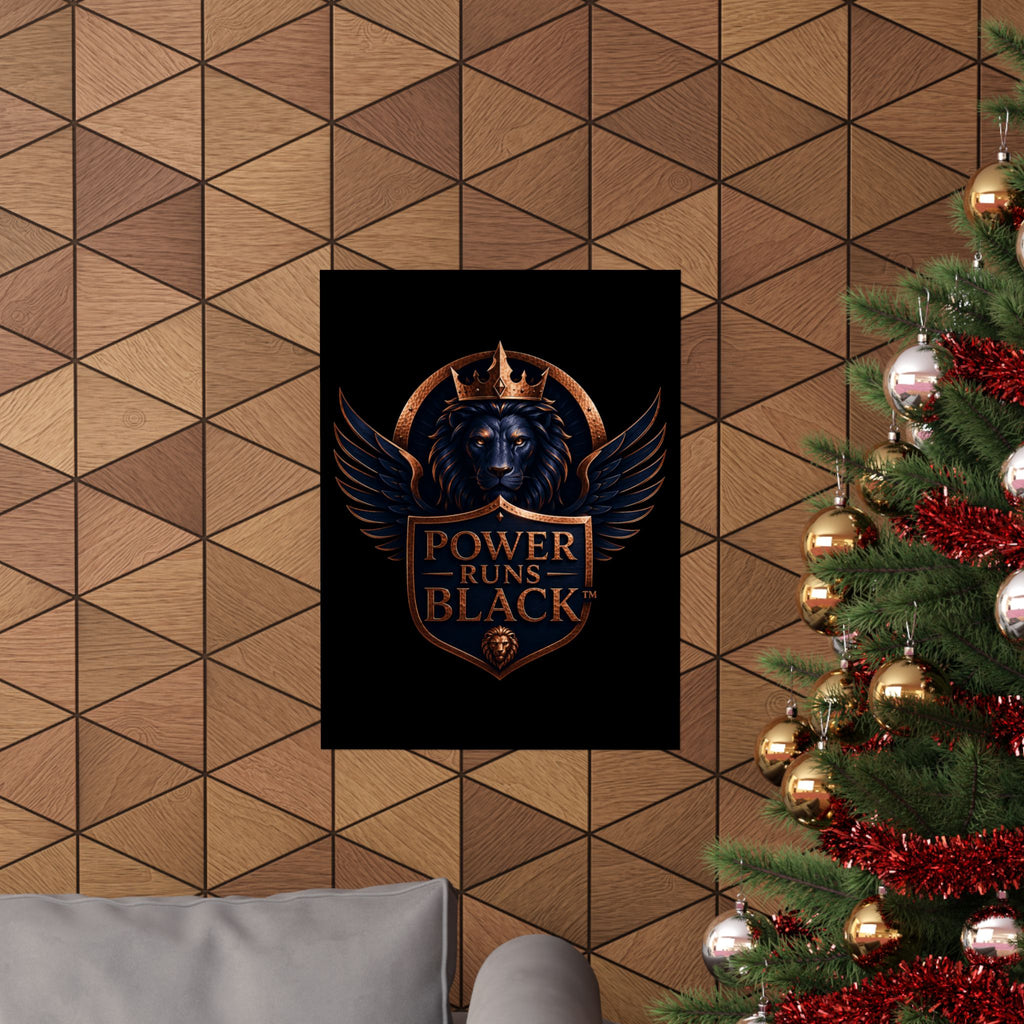 Power Runs Black Matte Poster — Regal Lion Crest Wall Art by Power Runs Black