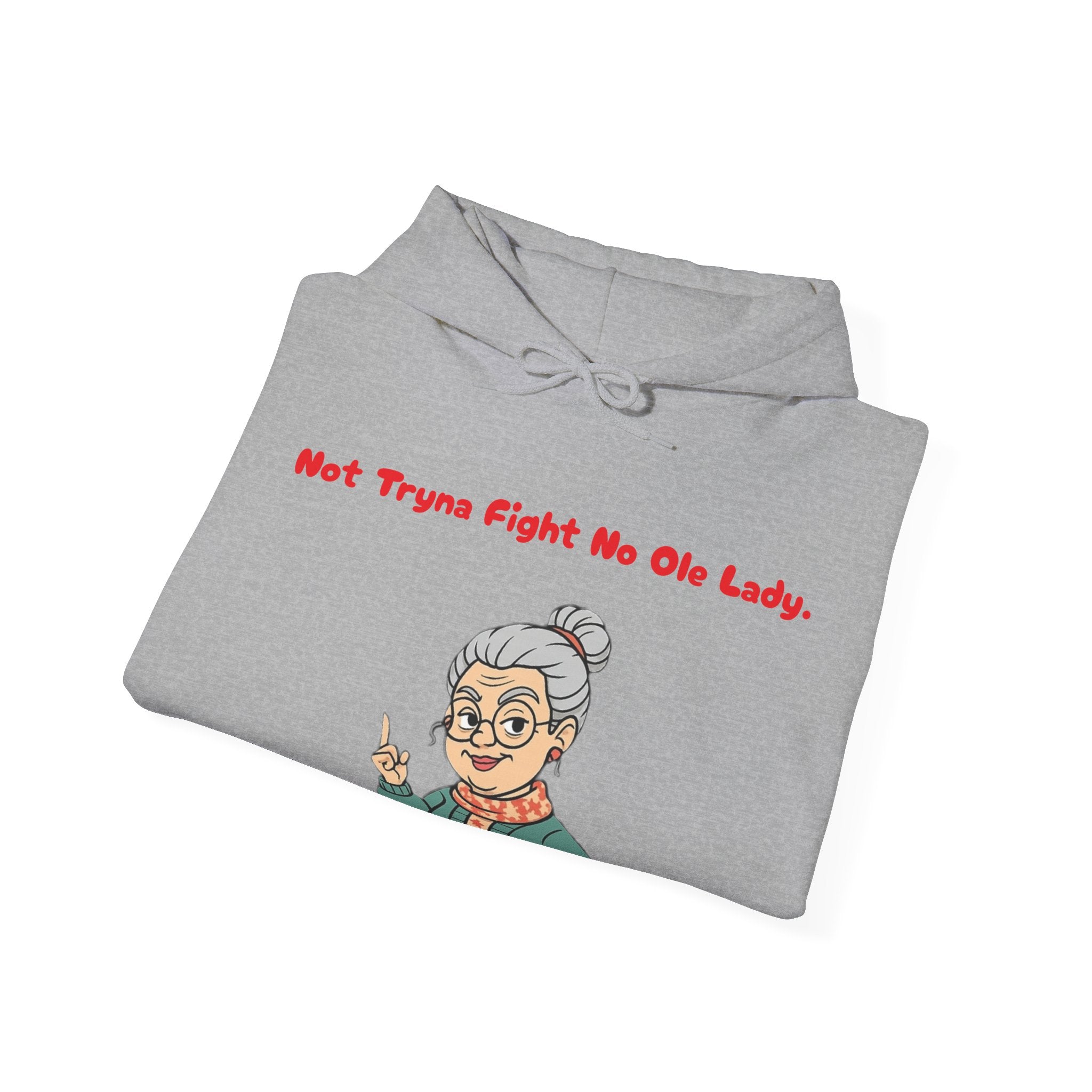 PRB Sassy Grandma Illustration Hoodie | "Not Tryna Fight No Ole Lady." by Power Runs Black