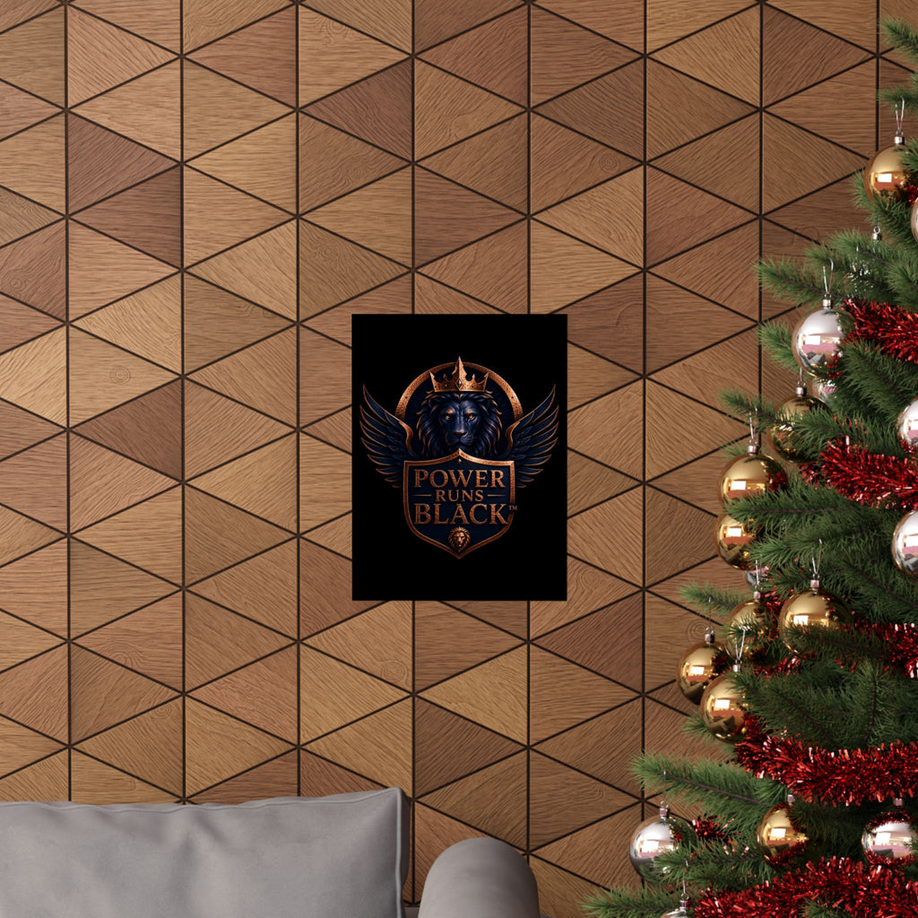 Power Runs Black Matte Poster — Regal Lion Crest Wall Art by Power Runs Black