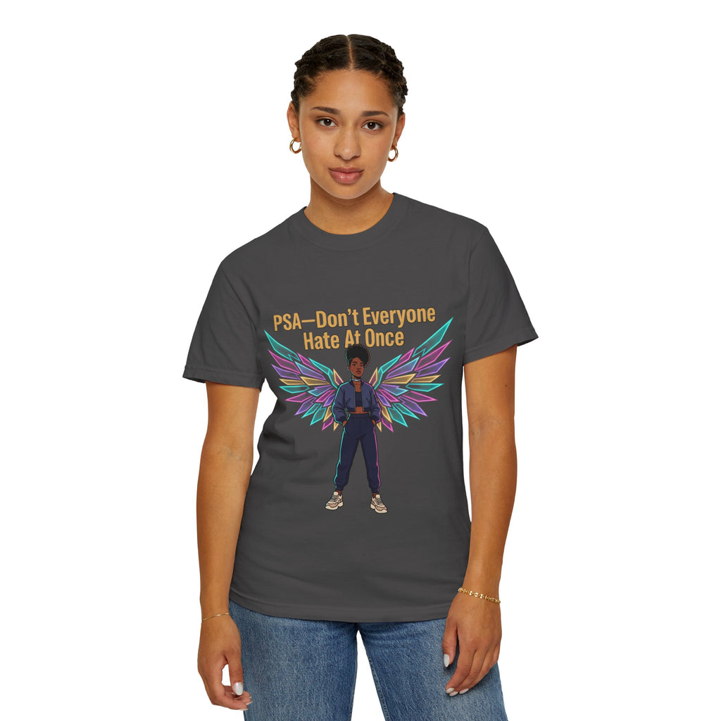 T-Shirt — PSA “Don't Everyone Hate At Once” Angel Wings Graphic Tee by Printify