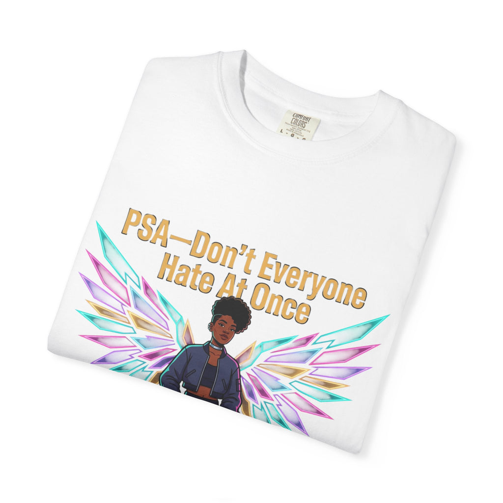 T-Shirt — PSA “Don't Everyone Hate At Once” Angel Wings Graphic Tee by Printify
