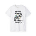 PRB Do You. Always. Self First. Always. Tee — Empowerment Graphic T-Shirt by Printify