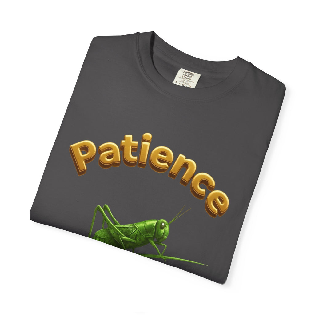 PRB Patience Grasshopper T-shirt | Green Grasshopper Illustration, Positive Quote by Printify