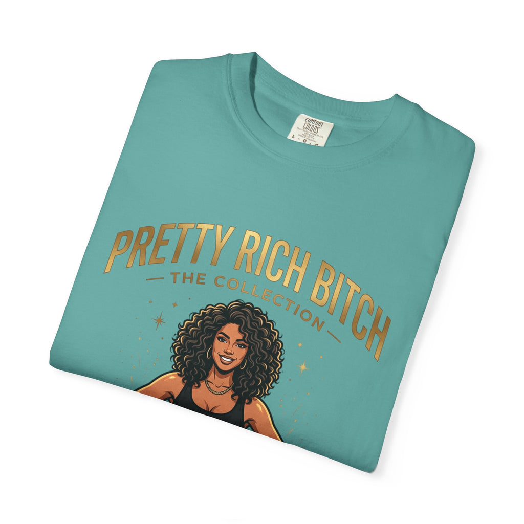 Pretty Rich Bitch The Collection by PRB T-Shirt — Empowered Black Woman Graphic Tee by Power Runs Black