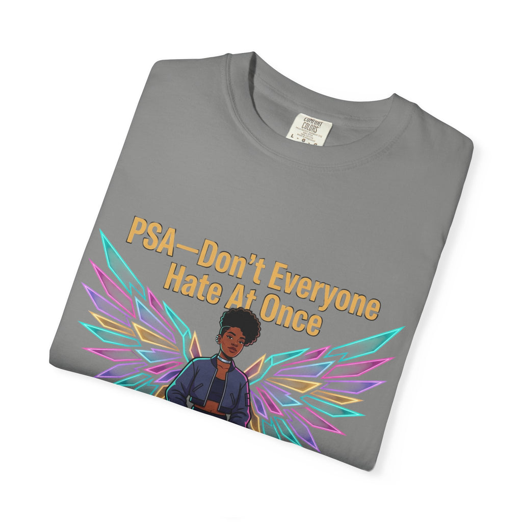 T-Shirt — PSA “Don't Everyone Hate At Once” Angel Wings Graphic Tee by Printify