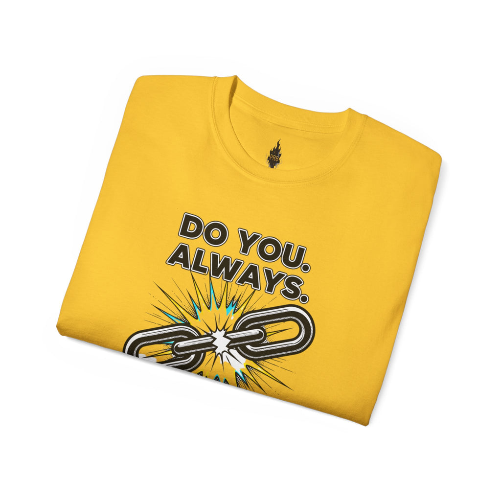 PRB Do You. Always. Self First. Always. Tee — Empowerment Graphic T-Shirt by Printify