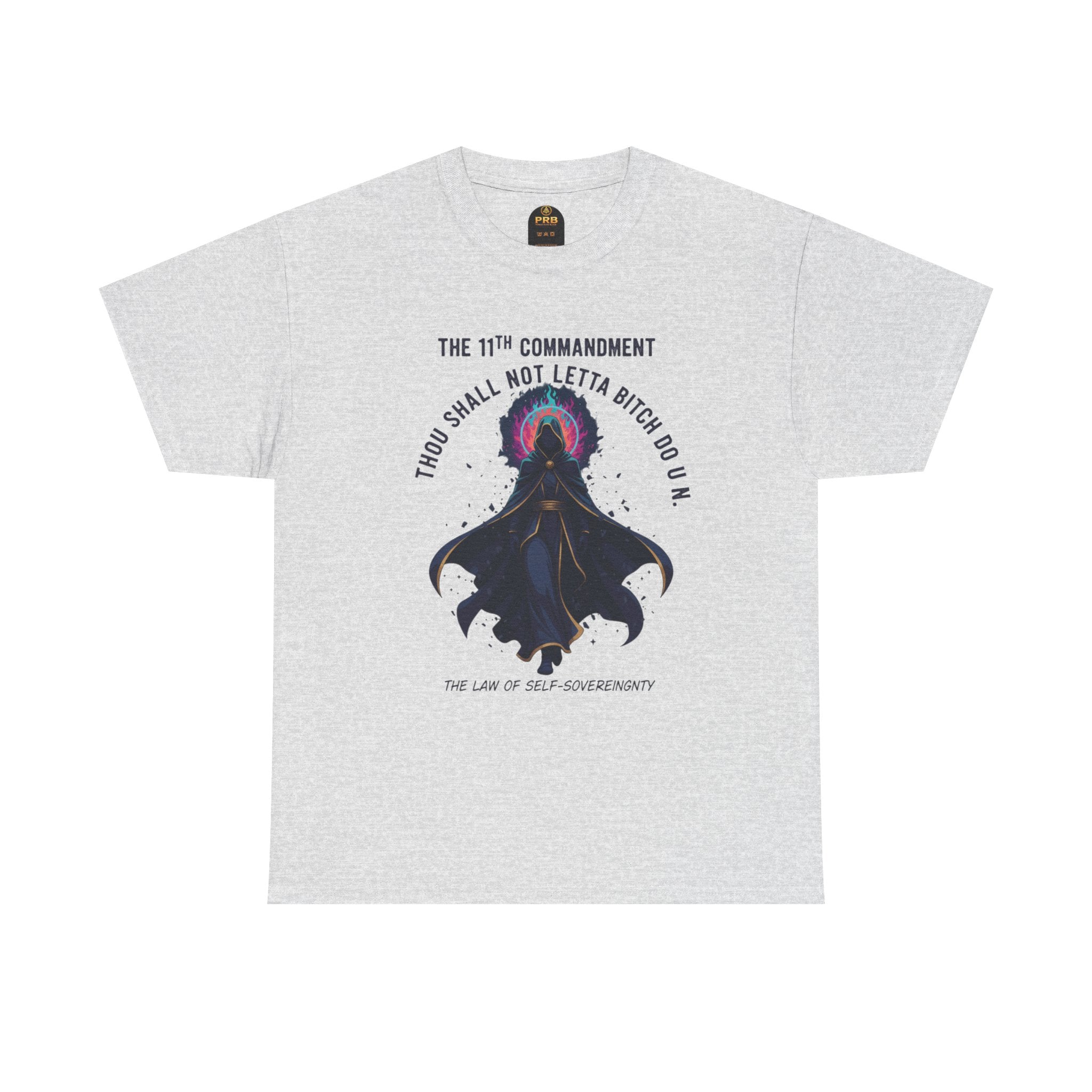 PRB Witchy Raven Graphic Tee — "Thou Shall Not Letta Bitch Do U N" by Printify