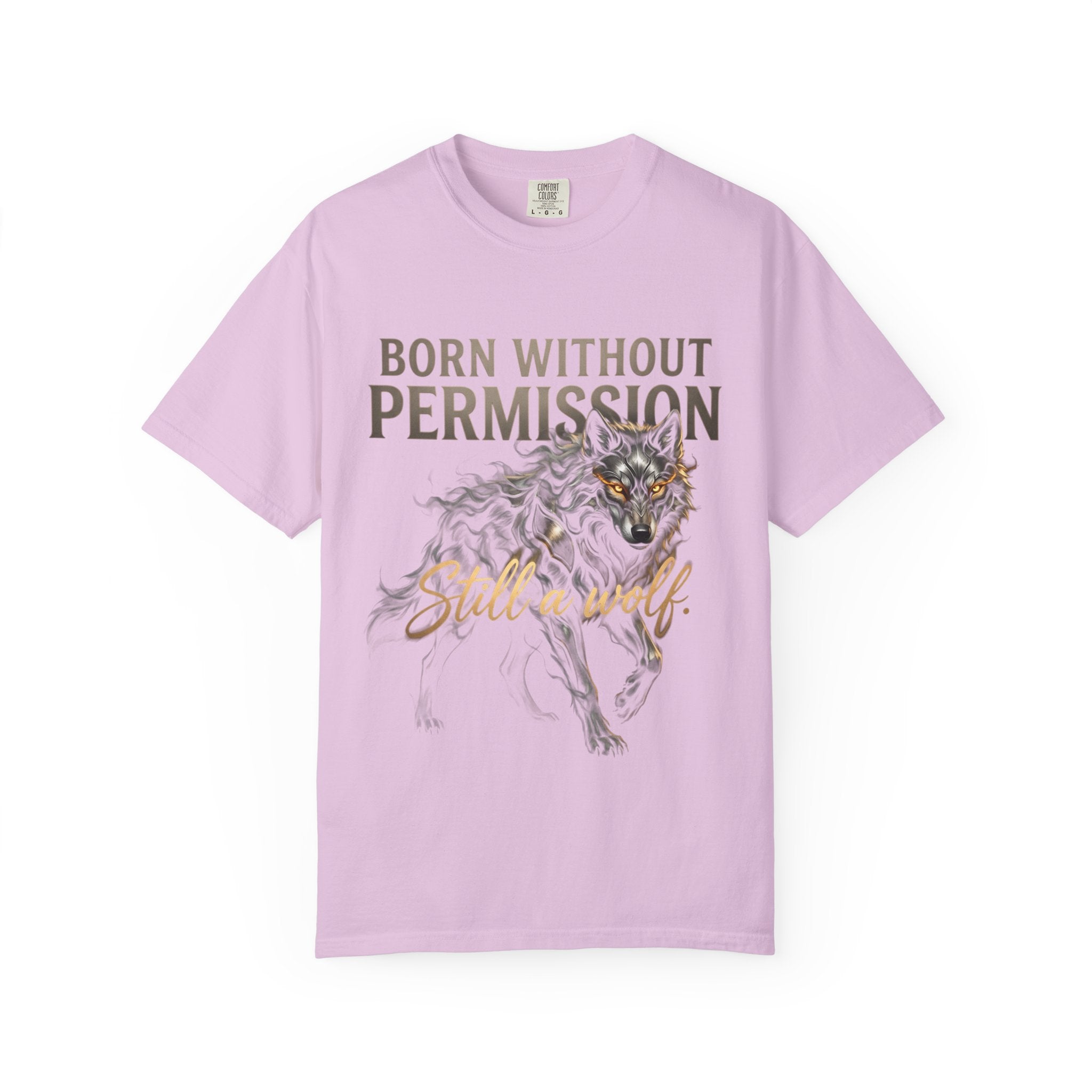 PRB Born Without Permission Wolf T-Shirt — Bold Wolf Graphic Tee by Printify