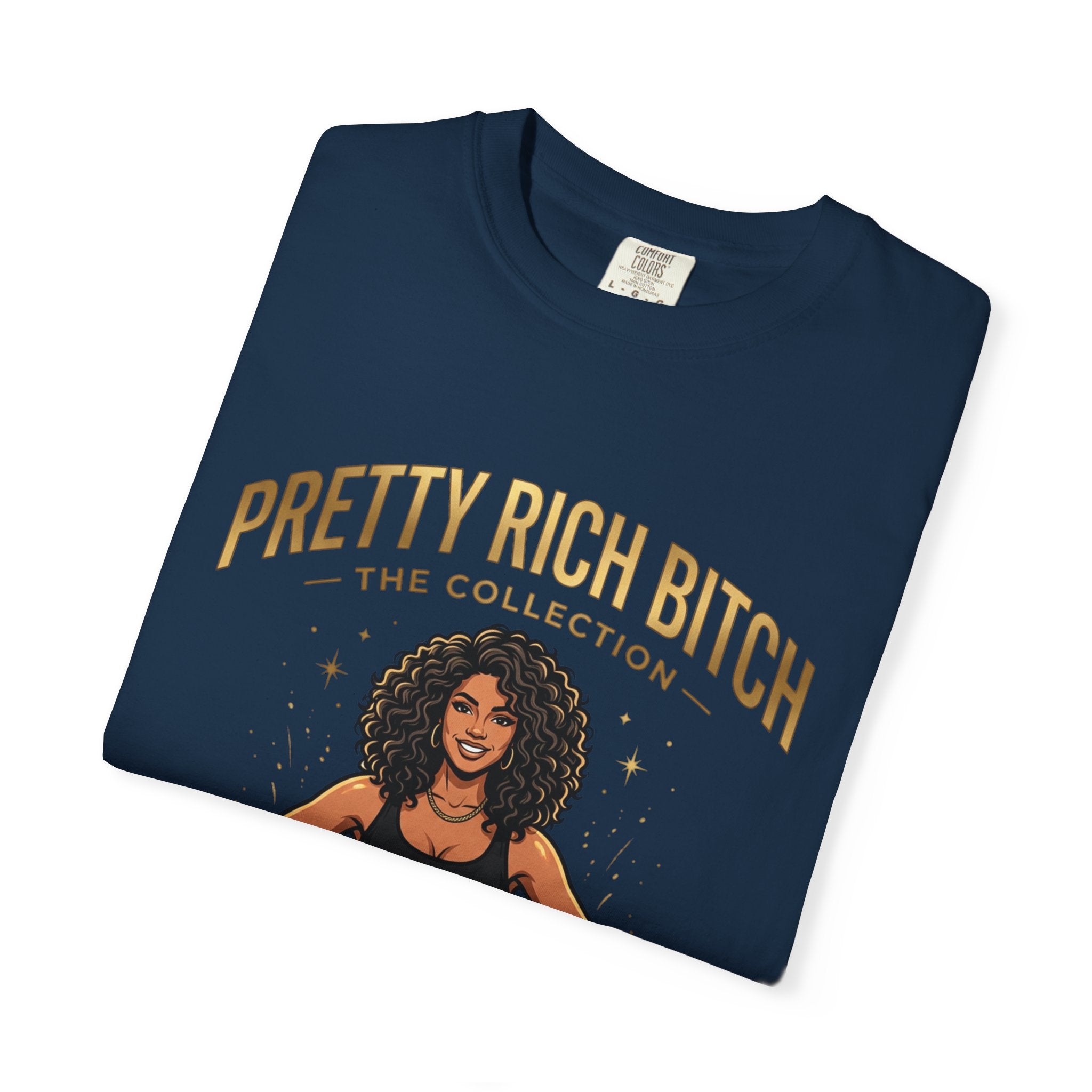 Pretty Rich Bitch The Collection by PRB T-Shirt — Empowered Black Woman Graphic Tee by Power Runs Black