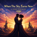 Concepts VS Entertainment LLC When the Sky Turns New – Digital R&B Duet Download - Digital Music Downloads